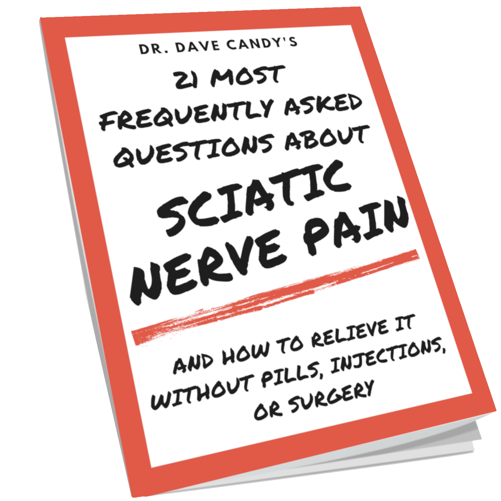 Relieve Sciatic Nerve Pain FAQ Guide